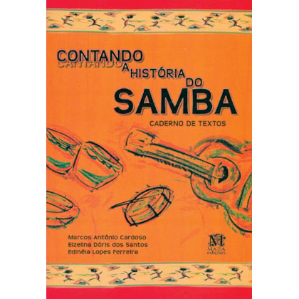 Contando a História do Samba