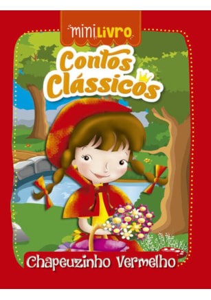 CONTOS CLÁSSICOS - CHAPEUZINHO VERMELHO