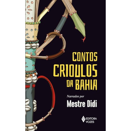CONTOS CRIOULOS DA BAHIA
