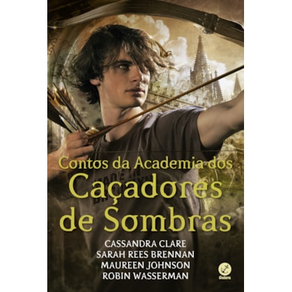 CONTOS DA ACADEMIA DOS CAÇADORES DE SOMBRAS