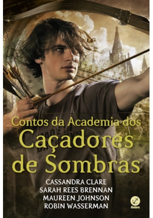 CONTOS DA ACADEMIA DOS CAÇADORES DE SOMBRAS