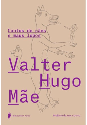 CONTOS DE CÃES E MAUS LOBOS