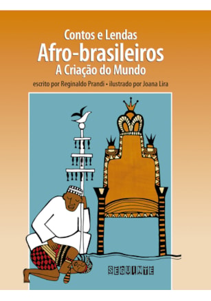 CONTOS E LENDAS AFRO-BRASILEIROS (EDIÇÃO REVISTA E ATUALIZADA)
