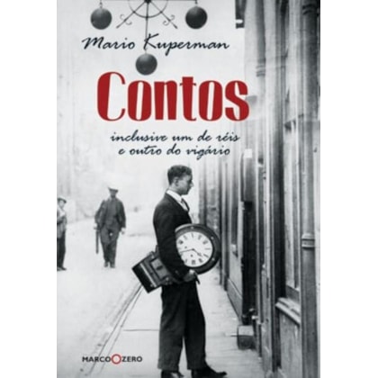 CONTOS : INCLUSIVE UM DE RÉIS E OUTRO DO VIGARIO