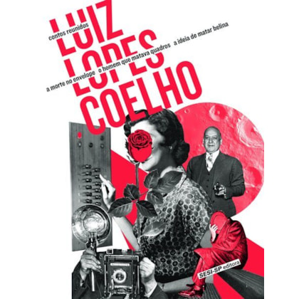 Contos reunidos luiz lopes coelho