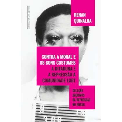 CONTRA A MORAL E OS BONS COSTUMES
