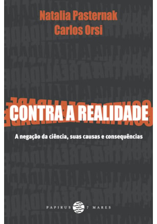 CONTRA A REALIDADE