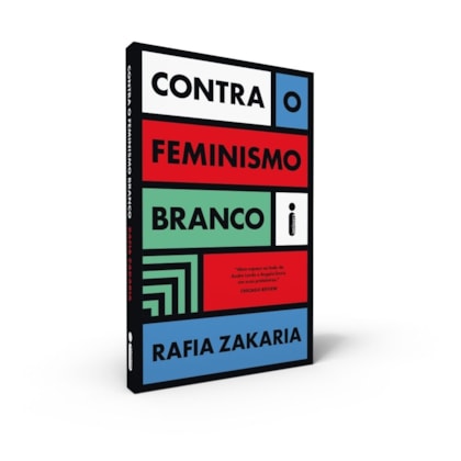 CONTRA O FEMINISMO BRANCO