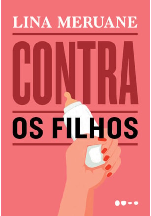 CONTRA OS FILHOS