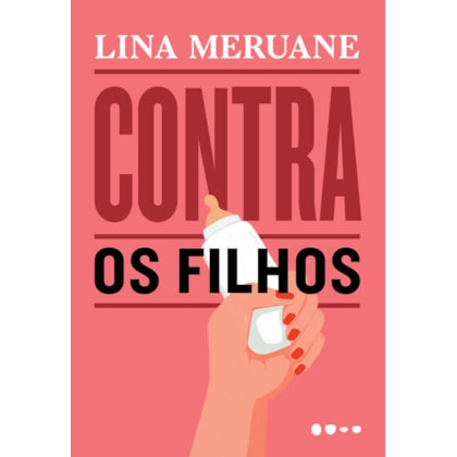 CONTRA OS FILHOS