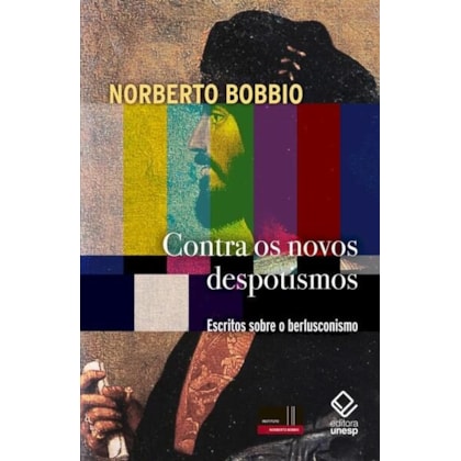 CONTRA OS NOVOS DESPOTISMOS