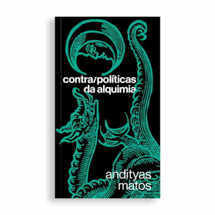 CONTRA/POLÍTICAS DA ALQUIMIA