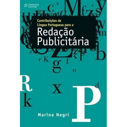 CONTRIBUIÇÕES DA LÍNGUA PORTUGUESA PARA A REDAÇÃO PUBLICITÁRIA