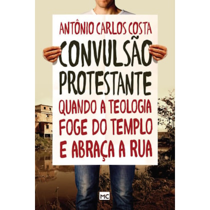 CONVULSÃO PROTESTANTE
