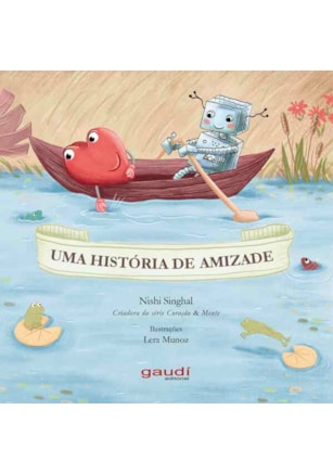 CORAÇÃO & MENTE: UMA HISTÓRIA DE AMIZADE