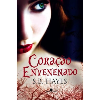 CORAÇÃO ENVENENADO