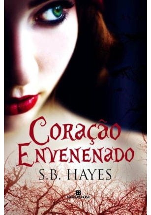 CORAÇÃO ENVENENADO