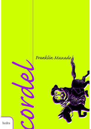 CORDEL: FRANKLIN MAXADO