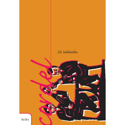 CORDEL : ZÉ SALDANHA