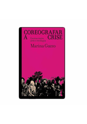 COREOGRAFAR A CRISE
