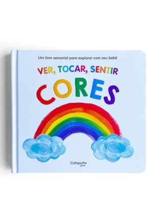 CORES - VER, TOCAR, SENTIR