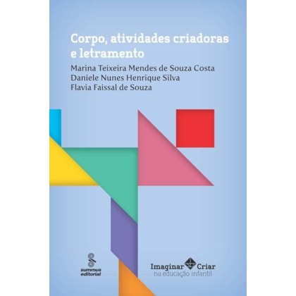 CORPO, ATIVIDADES CRIADORAS E LETRAMENTO