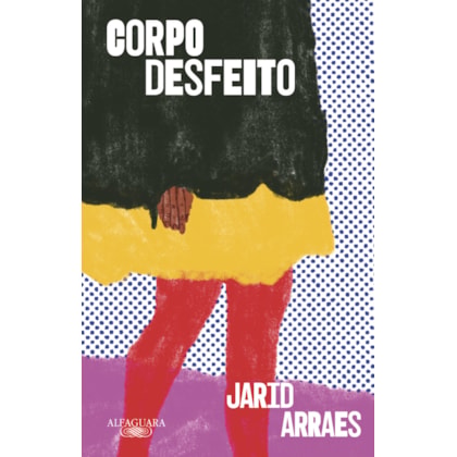 CORPO DESFEITO