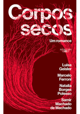 CORPOS SECOS: UM ROMANCE