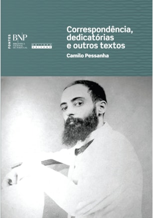 Correspondência, Dedicatórias e Outros Textos