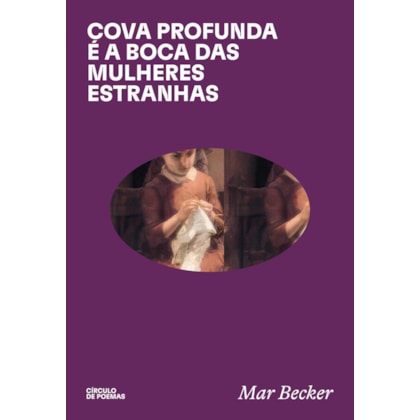 cova profunda é a boca das mulheres estranhas