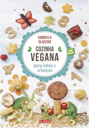 Cozinha vegana para bebês e crianças