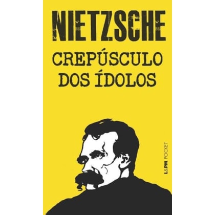 CREPÚSCULO DOS ÍDOLOS
