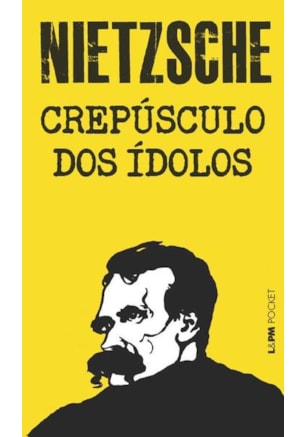 CREPÚSCULO DOS ÍDOLOS