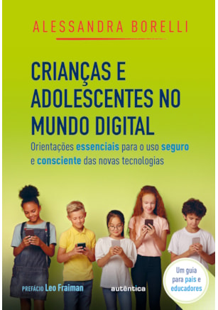 CRIANÇAS E ADOLESCENTES NO MUNDO DIGITAL