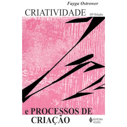 CRIATIVIDADE E PROCESSOS DE CRIAÇÃO