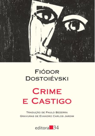 CRIME E CASTIGO (TRADUÇÃO DIRETA DO ORIGINAL RUSSO)
