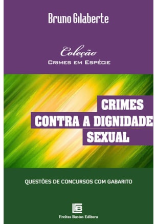 CRIMES CONTRA A DIGNIDADE SEXUAL