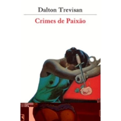 CRIMES DE PAIXÃO