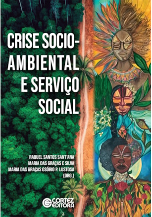 CRISE SOCIO-AMBIENTAL E SERVIÇO SOCIAL