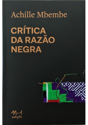 CRÍTICA DA RAZÃO NEGRA