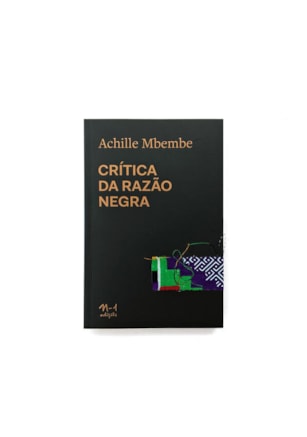 CRÍTICA DA RAZÃO NEGRA
