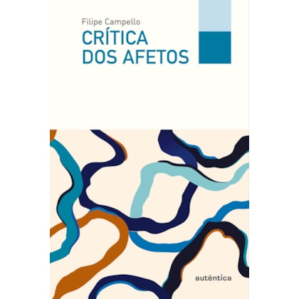 CRÍTICA DOS AFETOS