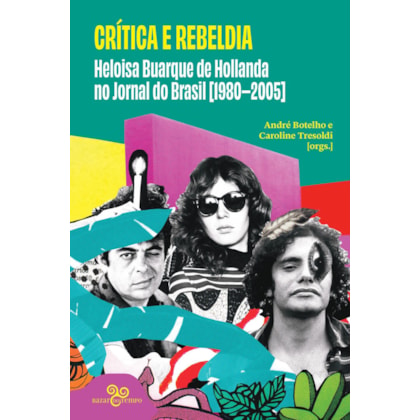 CRÍTICA E REBELDIA