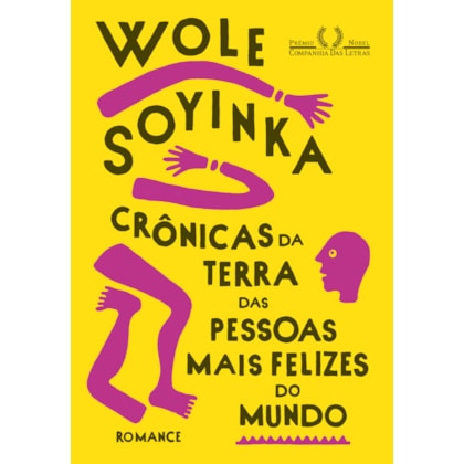 CRÔNICAS DA TERRA DAS PESSOAS MAIS FELIZES DO MUNDO