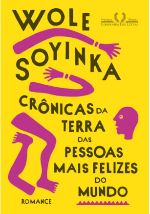 CRÔNICAS DA TERRA DAS PESSOAS MAIS FELIZES DO MUNDO
