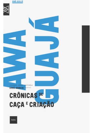 CRÔNICAS DE CAÇA E CRIAÇÃO