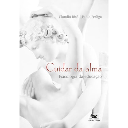 CUIDAR DA ALMA