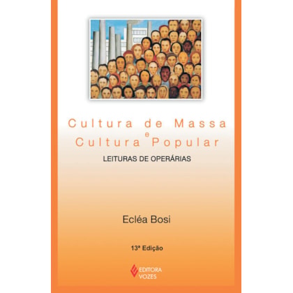 Cultura de massa e cultura popular