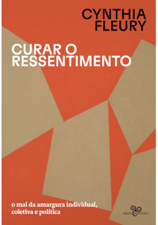 Curar o ressentimento