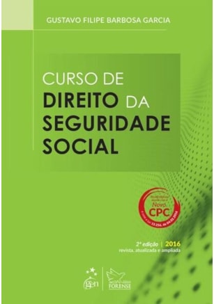 CURSO DE DIREITO DA SEGURIDADE SOCIAL